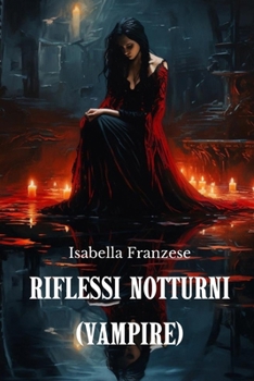 Paperback Riflessi Notturni (Vampire) [Italian] Book