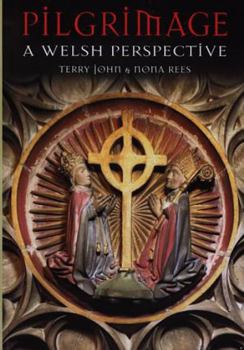 Paperback Pilgrimage: a Welsh Perspective Book