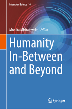 Hardcover Humanity In-Between and Beyond Book