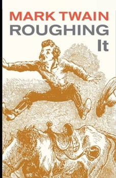 Paperback Roughing It Illustrated Book