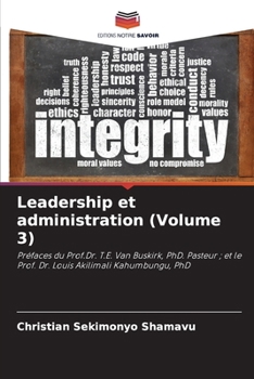 Leadership et administration (Volume 3) (French Edition)