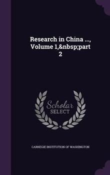 Hardcover Research in China ..., Volume 1, Part 2 Book