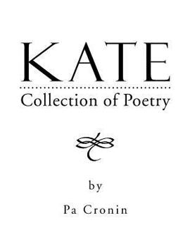 Paperback Kate: Collection of Poetry Book
