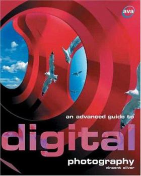 Paperback An Advanced Guide to Digital Photography Book