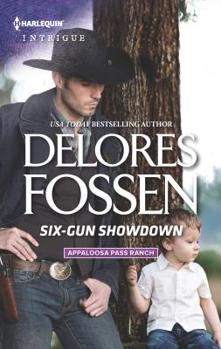 Six-Gun Showdown - Book #5 of the Appaloosa Pass Ranch