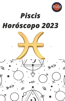 Paperback Piscis Horóscopo 2023 [Spanish] Book