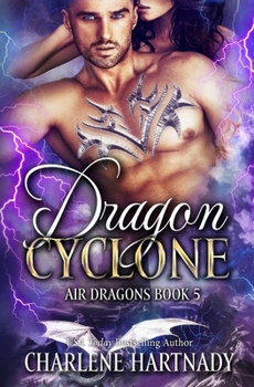 Dragon Cyclone - Book #5 of the Air Dragons
