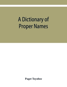 Concise Dictionary of Proper Names and Notable Matters in the Works of Dante