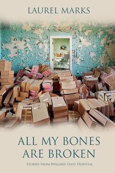 Paperback All My Bones Are Broken Book