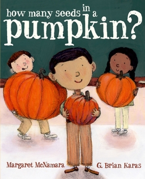 Hardcover How Many Seeds in a Pumpkin? (Mr. Tiffin's Classroom Series) Book