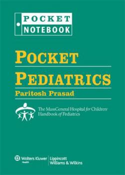 Ring-bound Pocket Pediatrics: The Massachusetts General Hospital for Children Handbook of Pediatrics Book