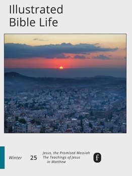 Paperback Faith Connections Illustrated Bible Life Winter (Dec/Jan/Feb 2025) Book