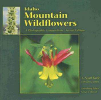 Paperback Idaho Mountain Wildflowers: A Photographic Compendium Book