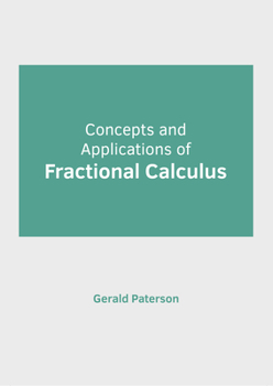 Hardcover Concepts and Applications of Fractional Calculus Book