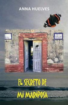 Paperback El Secreto de Mi Mariposa [Spanish] Book