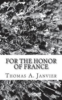 Paperback For The Honor Of France Book