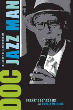 Paperback Doc: The Story of a Birmingham Jazz Man Book