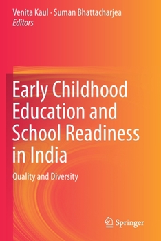 Paperback Early Childhood Education and School Readiness in India: Quality and Diversity Book