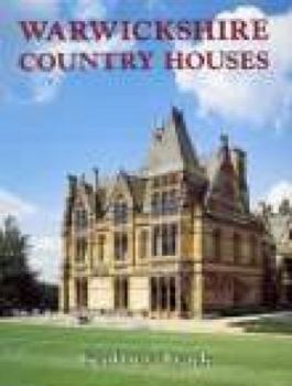 Paperback Warwickshire Country Houses Book