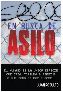 Hardcover En busca de asilo [Spanish] Book