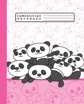 Composition Notebook: Funny Kawaii Panda Bears Pink Notebook and Journal with Wide Lined Ruled Paper Pages for Girls and Women, Perfect for Writing Notes and Exercise