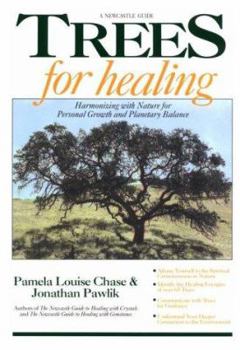 Paperback Trees for Healing: Harmonizing with Nature for Personal Growth and Planetary Balance Book