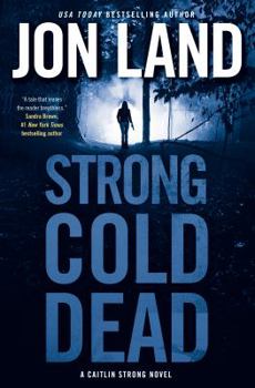 Hardcover Strong Cold Dead Book