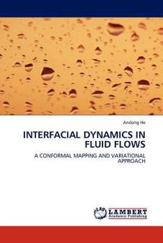 Paperback Interfacial Dynamics in Fluid Flows Book