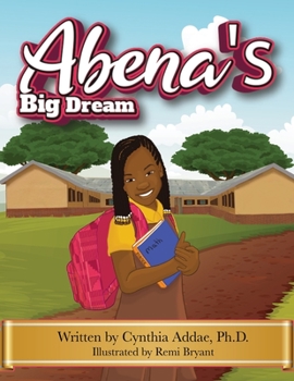 Paperback Abena's Big Dream Book