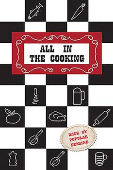 Hardcover All in the Cooking: Colaaiste Mhuire Book of Household Cookery Book