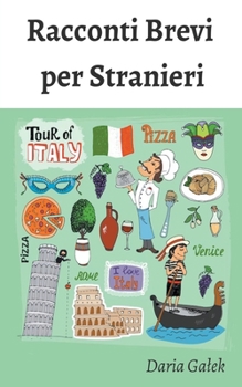 Paperback Racconti Brevi per Stranieri [Italian] Book