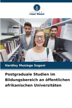 Postgraduale Studien im Bildungsbereich an öffentlichen afrikanischen Universitäten