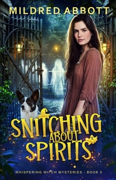 Snitching About Spirits (Whispering Witch Mysteries)