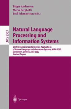 Paperback Natural Language Processing and Information Systems: 6th International Conference on Applications of Natural Language to Information Systems, Nldb 200 Book