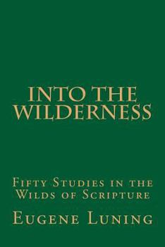 Paperback Into the Wilderness Book