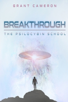 Paperback Breakthrough: The Psilocybin School Book