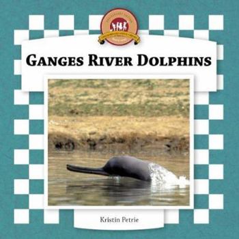 Library Binding Ganges River Dolphins Book