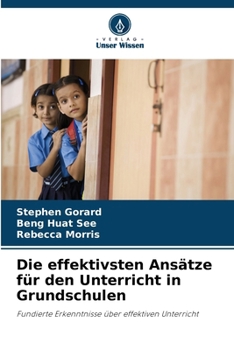 Paperback Die effektivsten Ansätze für den Unterricht in Grundschulen [German] Book