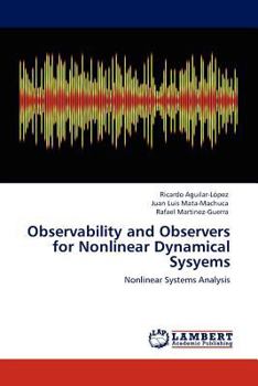 Paperback Observability and Observers for Nonlinear Dynamical Sysyems Book