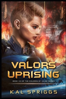 Paperback Valor's Uprising: A Young Adult Military Space Opera Story Book