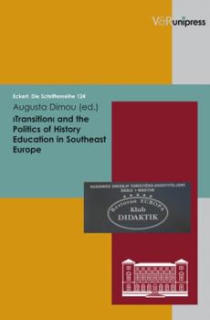 Paperback Transition and the Politics of History Education Southeast Europe Book