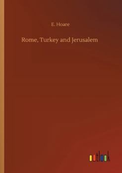 Paperback Rome, Turkey and Jerusalem Book
