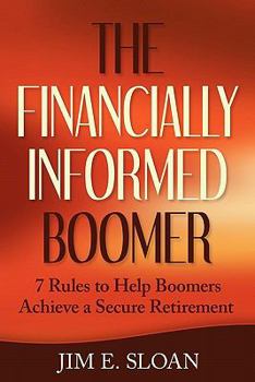 Paperback The Financially Informed Boomer Book