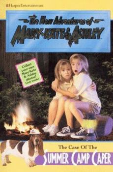 The Case of the Summer Camp Caper (The New Adventures of Mary-Kate & Ashley, #11) - Book #11 of the New Adventures of Mary-Kate and Ashley
