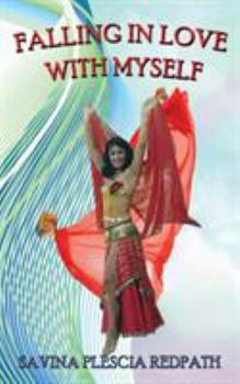 Paperback Falling in Love with Myself Book
