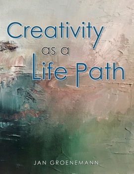 Paperback Creativity as a Life Path Book