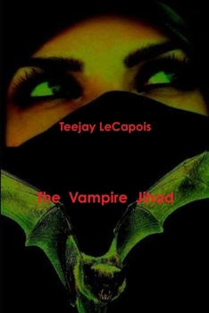 Paperback The Vampire Jihad Book