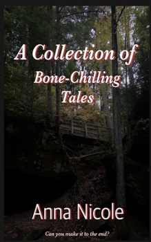 Paperback A Collection of Bone-Chilling Tales Book