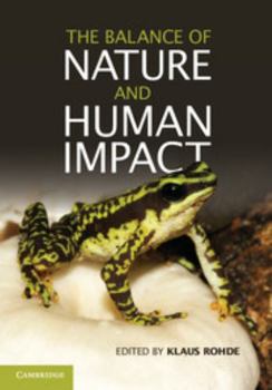 Hardcover The Balance of Nature and Human Impact Book