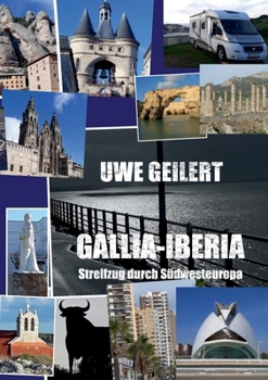 Paperback Südwesteuropa: ein Streifzug mit dem Wohnmobil [German] Book